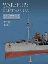 Warships of the Great War Era