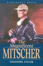 The Magnificent Mitscher