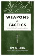 Weapons & Tactics