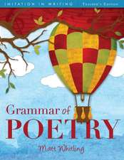 Grammar of Poetry: Teachers Ed