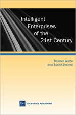 Intelligent Enterprises of the 21st Century