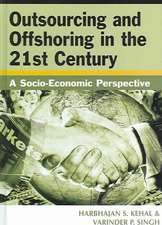 Outsourcing and Offshoring in the 21st Century