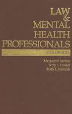 Law and Mental Health Professionals: Colorado