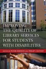 Improving the Quality of Library Services for Students with Disabilities