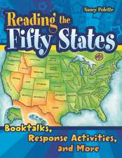 Reading the Fifty States: Booktalks, Response Activities, and More