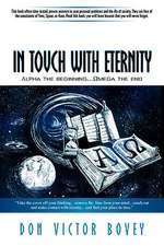 In Touch with Eternity