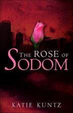 The Rose of Sodom