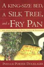 A King-Size Bed, a Silk Tree, and a Fry Pan