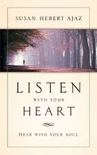 Listen with Your Heart