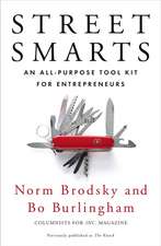 Street Smarts: An All-Purpose Tool Kit for Entrepreneurs