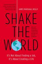 Shake The World