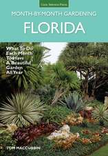 Florida Month-By-Month Gardening