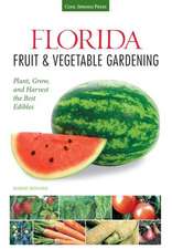 Florida Fruit & Vegetable Gardening