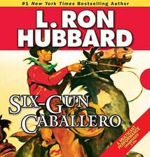 Six-Gun Caballero