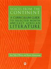 Voices From The Continent Vol. 2: A Curriculum Guide to Selected North and East African Literature