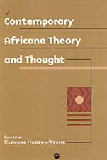 Contemporary African Theory And Thought