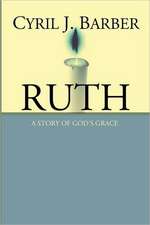 Ruth: An Expositional Commentary