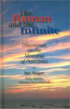 The Human and the Infinite: Discourses on the Meaning of Penitence