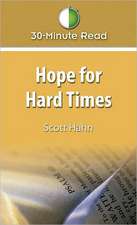 Hope for Hard Times