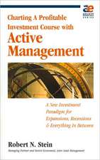 Active Management: Profitable Strategies for Today's Investment Climate