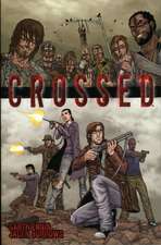 Crossed Volume 1