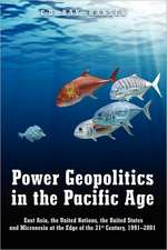 Power Geopolitics in the Pacific Age