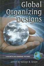 Global Organizing Designs (Hc)