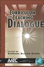 Curriculum and Teaching Dialogue Vol 7 1&2 (Hc): Research on Models to Enhance Impacts (Hc)