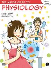 The Manga Guide To Physiology