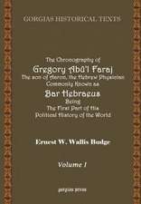 The Chronography of Gregory AB?'L Faraj the Son of Aaron, the Hebrew Physician Commonly Known as Bar Hebraeus Being the First Part of His Political Hi: The Patriarchate of Alexandria