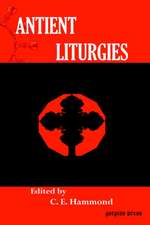 Antient Liturgies