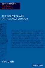 The Lord's Prayer in the Early Church