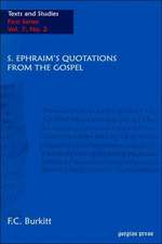 S. Ephraim's Quotations from the Gospel: His Place in the Egyptian Literary Renaissance