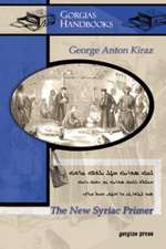 Kiraz, G: The New Syriac Primer, 2nd Edition