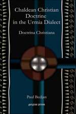 Chaldean Christian Doctrine in the Urmia Dialect