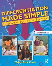 Differentiation Made Simple: Timesaving Tools for Teachers