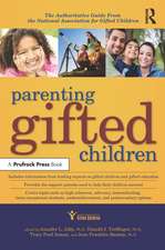 Parenting Gifted Children: The Authoritative Guide From the National Association for Gifted Children