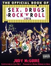 The Official Book of Sex, Drugs, and Rock 'n' Roll Lists