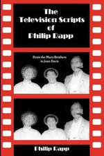 The Television Scripts of Philip Rapp