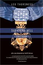 Surviving Hell: A POW's Journey