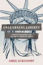 Unlearning Liberty