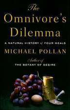 The Omnivore's Dilemma: A Natural History of Four Meals