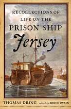 Recollections of Life on the Prison Ship Jersey