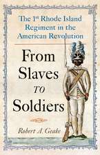 From Slaves to Soldiers