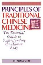 Principles of Traditional Chinese Medicine