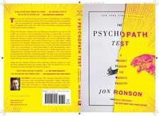 The Psychopath Test: A Journey Through the Madness Industry