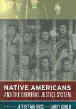 Native Americans and the Criminal Justice System: Theoretical and Policy Directions