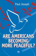 Are Americans Becoming More Peaceful?