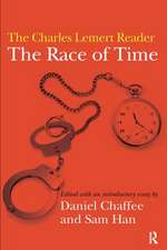 Race of Time: A Charles Lemert Reader