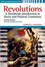 Revolutions: A Worldwide Introduction to Political and Social Change